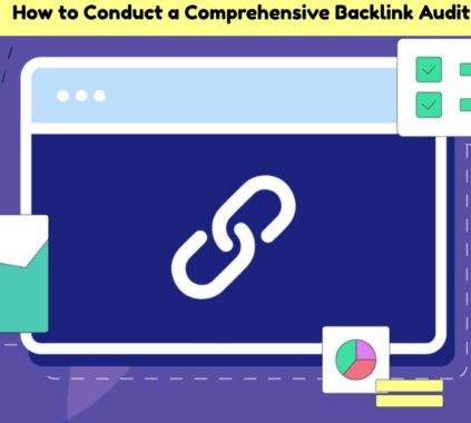 Key Elements of a Comprehensive Backlink Audit